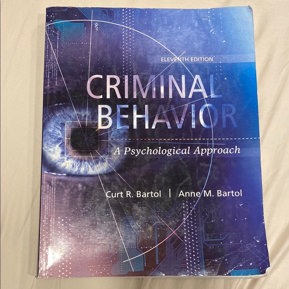 Criminal Behavior: A Psychological Approach Book